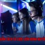 Hướng Dẫn Cách Cá Cược Liên Minh Huyền Thoại Tại Be88