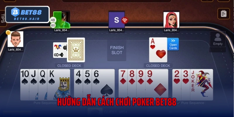 Hướng dẫn cách chơi Poker Bet88