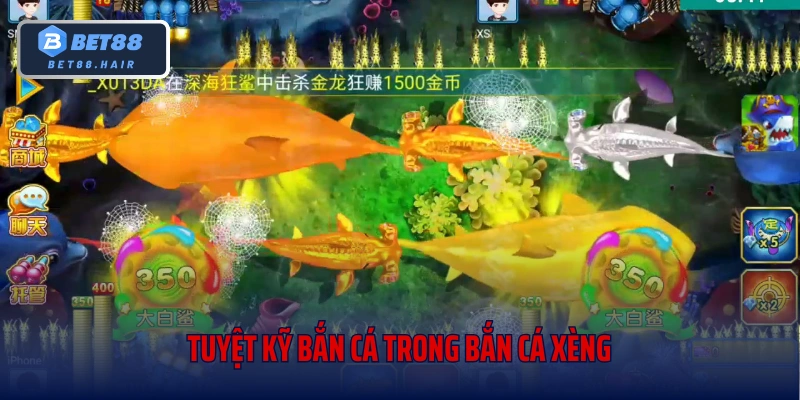 Tuyệt kỹ bắn cá trong bắn cá xèng